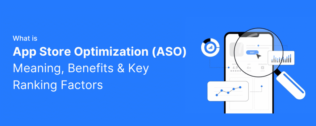 What is App Store Optimization (ASO)