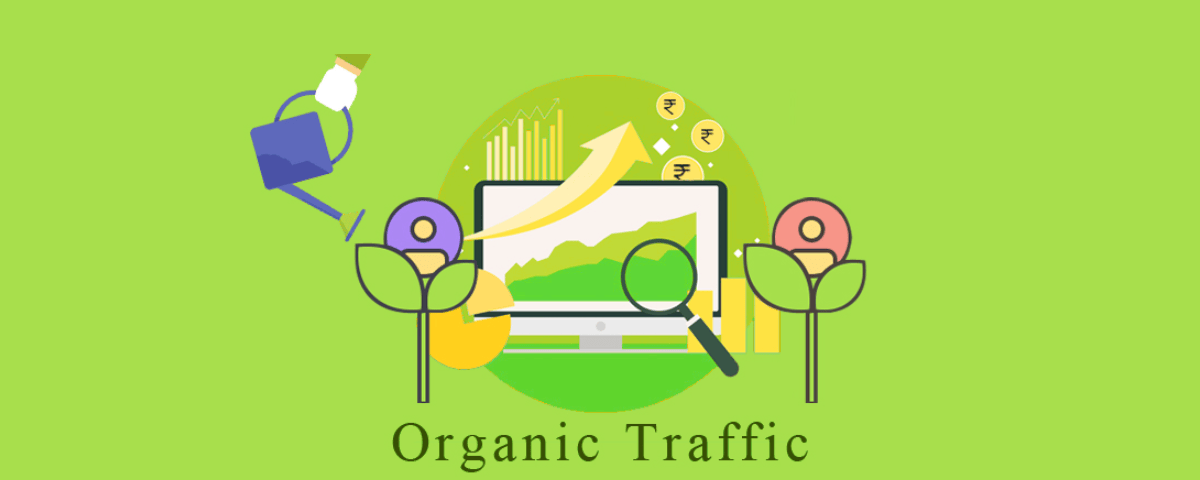 ORGANIC TRAFFIC